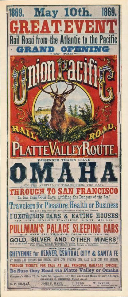 Poster by the Union Pacific announcing the opening of the Transcontinental Railroad, 1869